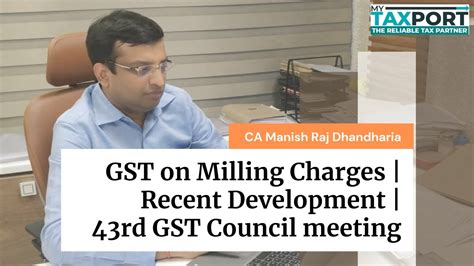 gst on custom milling charges